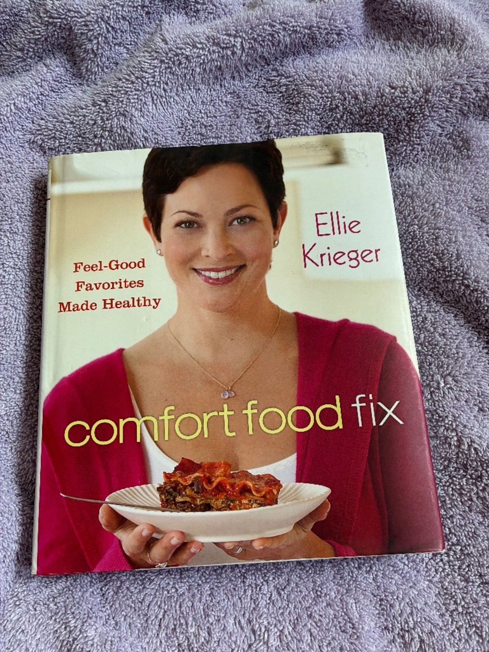 Comfort Food Fix Cookbook